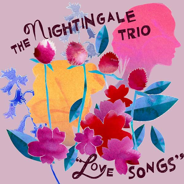 Love Songs by The Nightingalle Trio